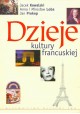 Dzieje kultury francuskiej J. Kowalski A. i M. Loba J. Prokop