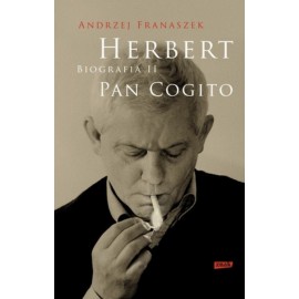 Herbert Biografia II Pan Cogito Andrzej Franaszek