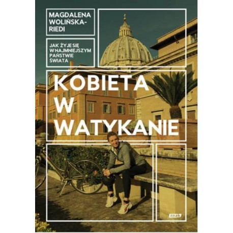 Kobieta w Watykanie Magdalena Wolińska-Riedi