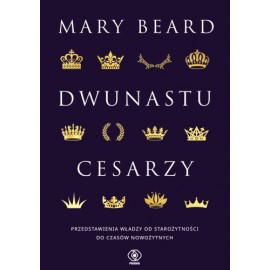 Dwunastu cesarzy Mary Beard