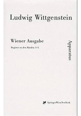 Wiener Ausgabe Register zu den Banden 1 - 5 Ludwig Wittgenstein