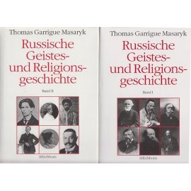 Russische Geistes- und Religionsgeschichte 2 Bande Tomas G Masaryk