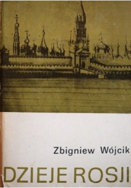 Dzieje Rosji Zbigniew Wójcik