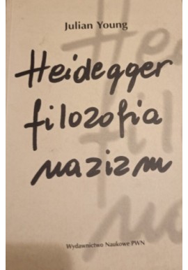 Heidegger filozofia nazizm Julian Young
