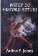 Wstęp do historii sztuki Arthur F. Jones