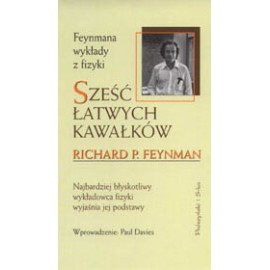Sześć łatwych kawałków Richard P. Feynman