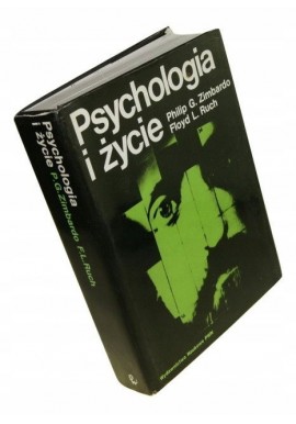 Psychologia i życie Philip G. Zimbardo Floyd L .Ruch