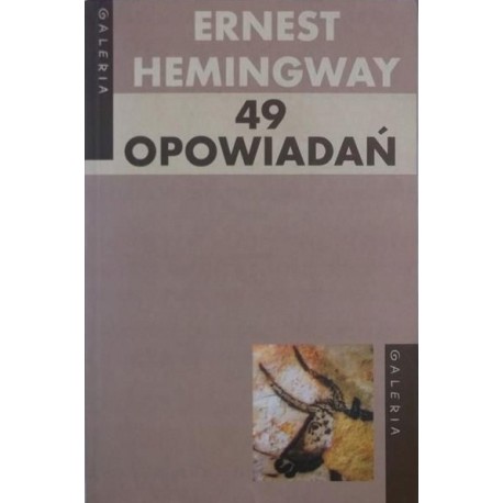 49 opowiadań Ernest Hemingway