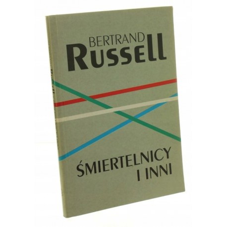 Śmiertelnicy i inni Bertrand Russell