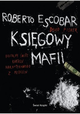Księgowy mafii Roberto Escobar, David Fisher