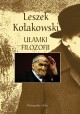 Ułamki filozofii Leszek Kołakowski