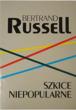 Szkice niepopularne Bertrand Russell