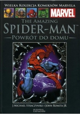 Marvel 1 The Amazing Spider-Man Powrót do domu J. Michael Straczynski, John Romita JR