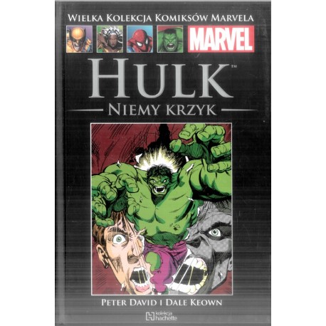 Marvel 7 Hulk Niemy krzyk Peter David, Dale Keown