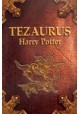 Tezaurus Harry Potter Andrzej Polkowski, Joanna Lipińska (red.)