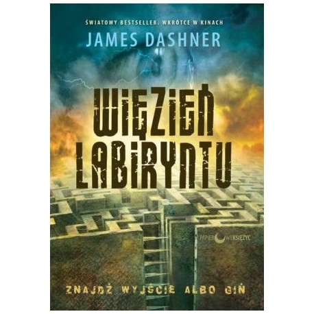 Więzień Labiryntu James Dashner