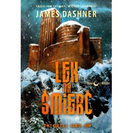 Lek na Śmierć James Dashner