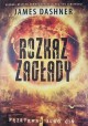 Rozkaz Zagłady James Dashner