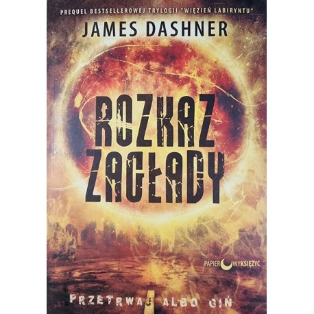 Rozkaz Zagłady James Dashner