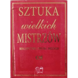 Sztuka wielkich mistrzów Malarstwo, freski, mozaiki Roberto Carvalho de Magalhaes