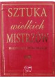 Sztuka wielkich mistrzów Malarstwo, freski, mozaiki Roberto Carvalho de Magalhaes