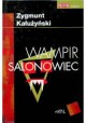 Wampir salonowiec Zygmunt Kałużyński