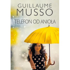 Telefon od anioła Guillaume Musso