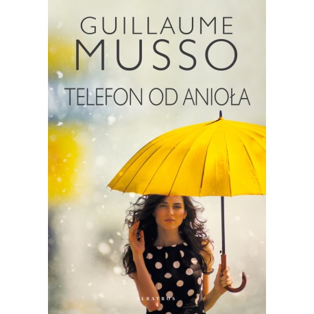 Telefon od anioła Guillaume Musso