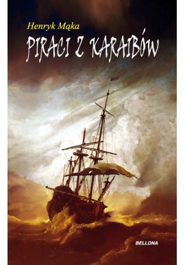 Piraci z Karaibów Henryk Mąka