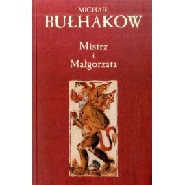 Mistrz i Małgorzata Michaił Bułhakow