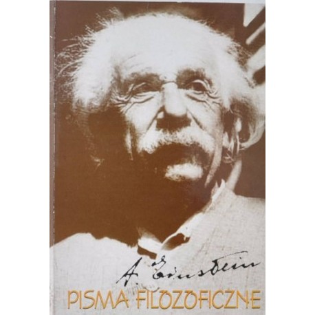 Pisma filozoficzne Albert Einstein Stanisław Butryn (wybór)