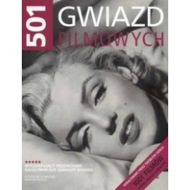 501 gwiazd filmowych Stephen Jay Schneider (red. nacz.)