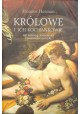 Królowe i ich kochankowie Eleanor Herman