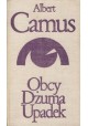 Obcy Dżuma Upadek Albert Camus