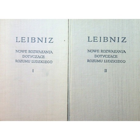 Leibniz Nowe rozważania dotyczące rozumu ludzkiego 2 tomy