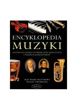Encyklopedia muzyki Max Wade-Matthews, Wendy Thompson