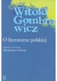 O literaturze polskiej Witold Gombrowicz