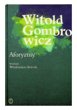 Aforyzmy Witold Gombrowicz