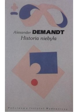 Historia niebyła Alexander Demandt