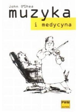 Muzyka i medycyna John O'Shea