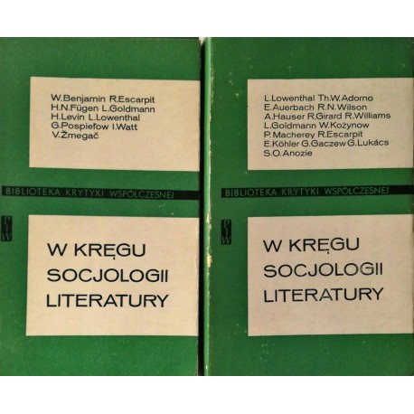W kręgu socjologii literatury W. Benjamin, R. Escarpit i inni (kpl - 2 tomy)