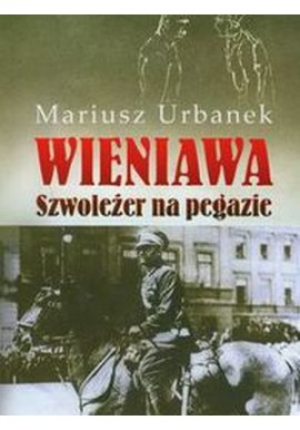 Wieniawa Szwoleżer na pegazie Mariusz Urbanek