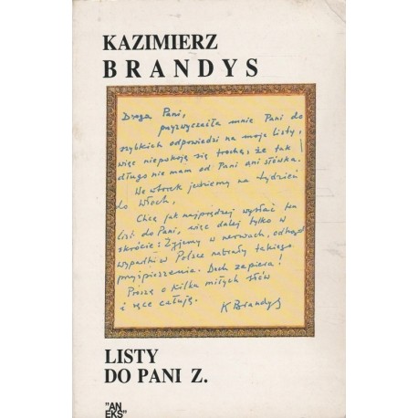 Listy do pani Z. Kazimierz Brandys