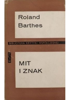 Mit i znak Roland Barthes