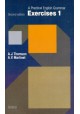 A Practical English Grammar Exercises 1 Second Edition A.J. Thomson, A.V. Martinet