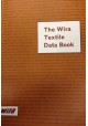 The Wira Textile Data Book Alex Rae, Rollo Bruce