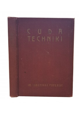PORĘBSKI Eugenjusz - Cuda Techniki rocznik czwarty 1931