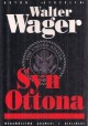 Syn Ottona Walter Wager