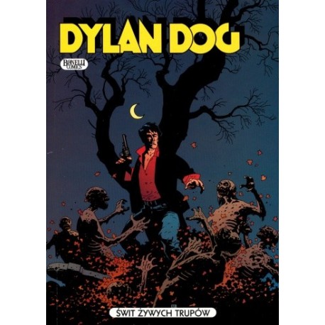 Dylan dog Świt żywych trupów Tiziano Sclavi
