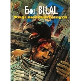 Targi nieśmiertelnych Enki Bilal